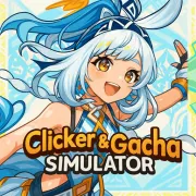 Clicker and Gacha Simulator