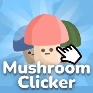 Mushroom Clicker