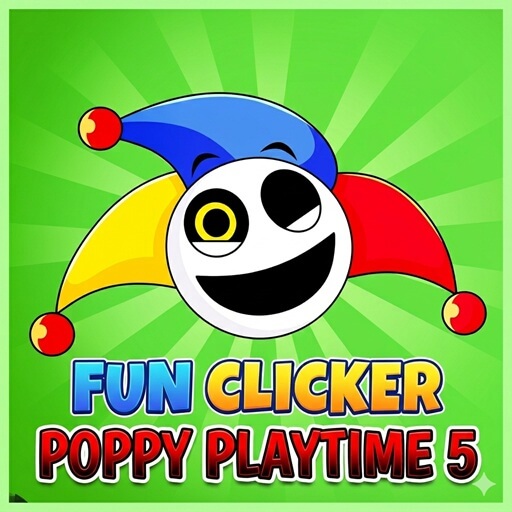 How to Play Fun Clicker: Poppy Playtime 5