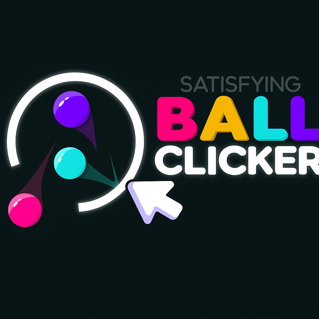 How to play Satisfying Ball Clicker